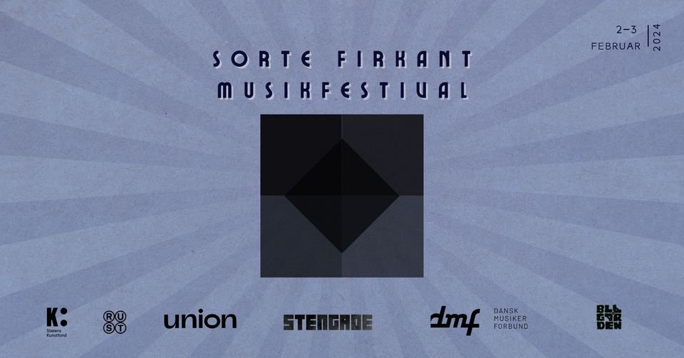 SORTE FIRKANT MUSIKFESTIVAL