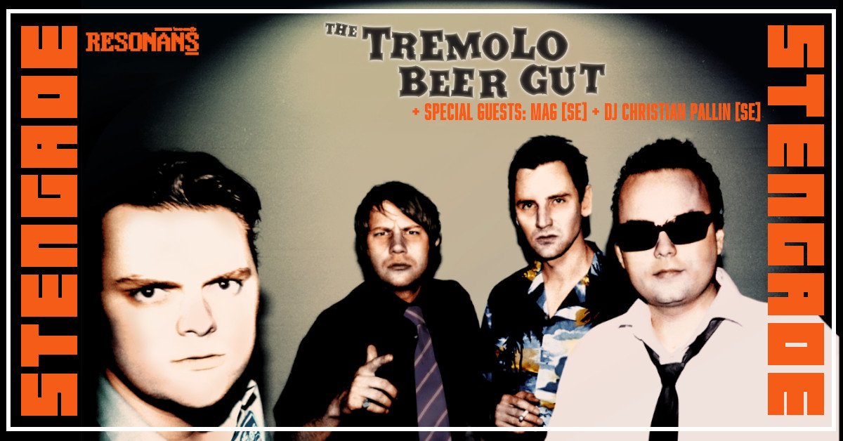 Resonans Fringe Festival: The Tremolo Beer Gut + Special Guests: MAG [SE] + DJ Christian Pallin [SE]