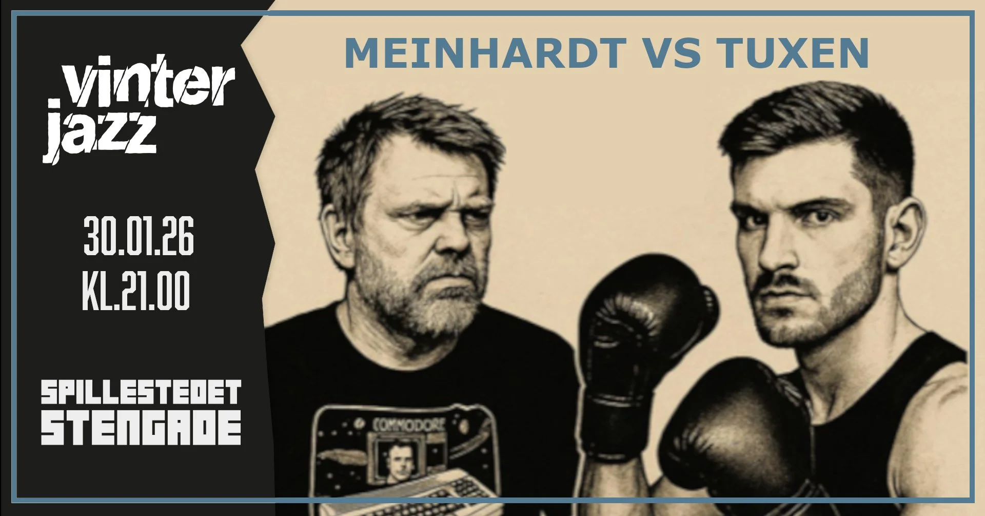 Vinterjazz: Anders Meinhardt Residency // FRIDAY: Meinhardt vs Tuxen 