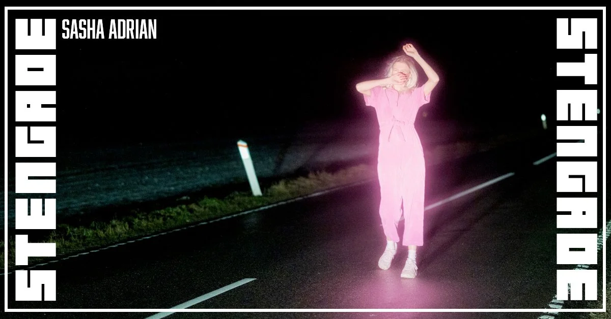 Sasha Adrian + Support: TBA