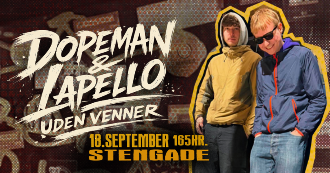 Dopeman &amp; Lapello - "Uden Venner"