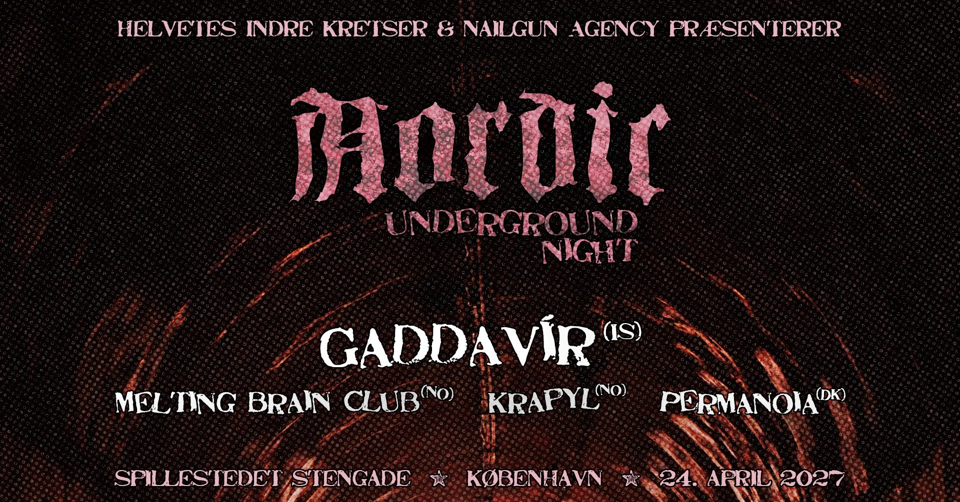 NORDIC UNDERGROUND NIGHT: Gaddavír [IS] + Melting Brain Club [NO] + Krapyl [NO] + Permanoia [DK]