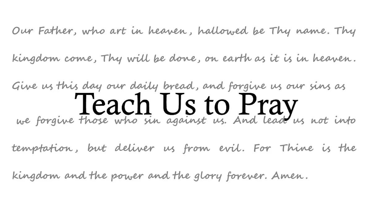 Teach Us to Pray — Harbert Community Church