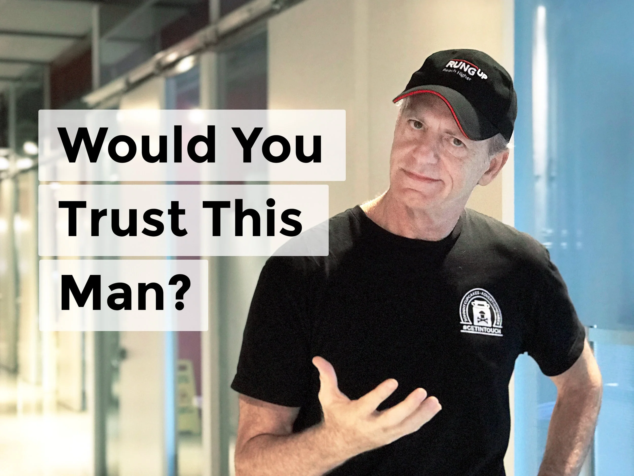 Would You Trust This Man?