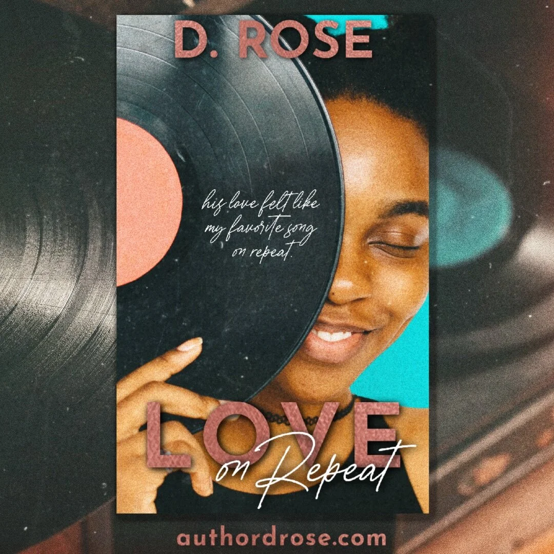 Love On Repeat Yael D Rose d rose