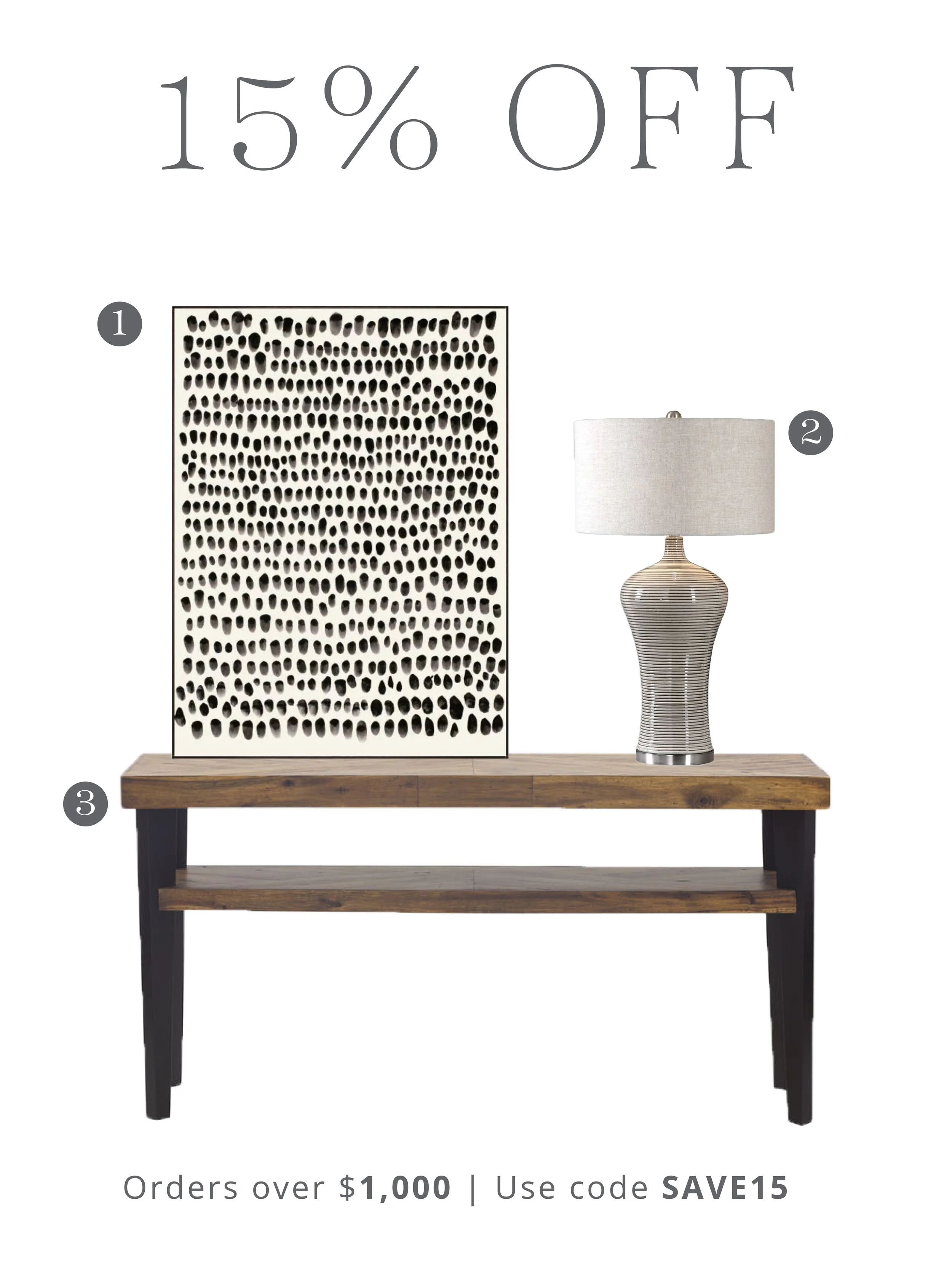 1. Black Dots Art | 2. Dubrava Table Lamp | 3. Park Console Table