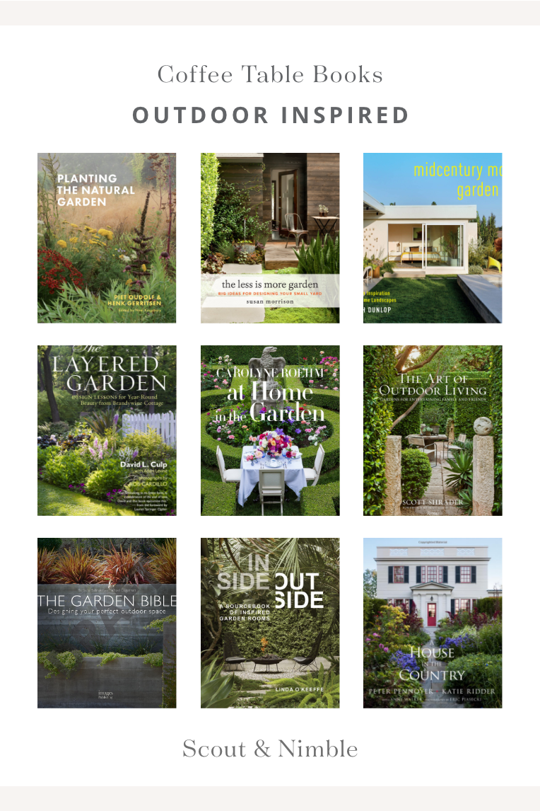 Outdoor Inspiration Coffee Table Books for Landscaping Lovers — Scout