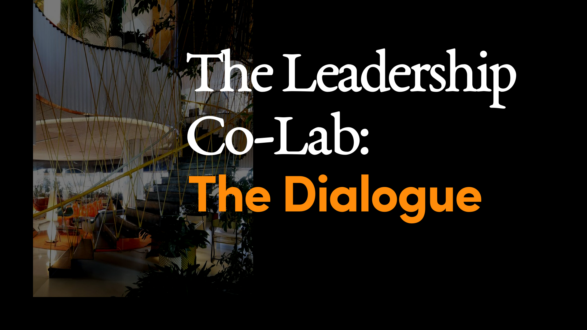 The Leadership Dialogue 