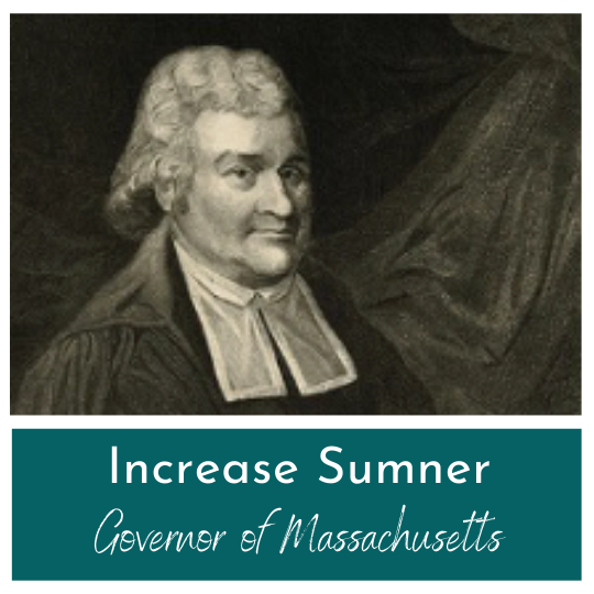 Increase Sumner and a Changing Massachusetts