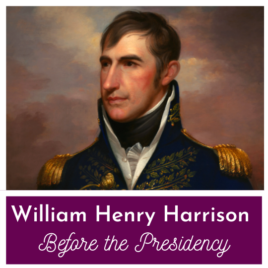 William Henry Harrison During The American Founding