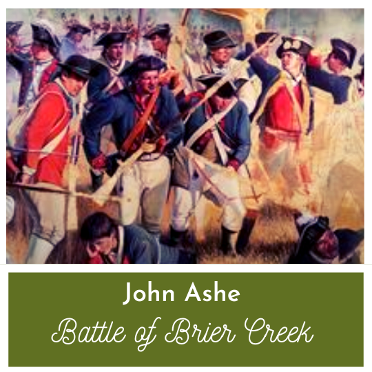 John Ashe and the Battle of Brier Creek