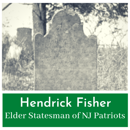 The Oldest Founder in New Jersey - Hendrick Fisher
