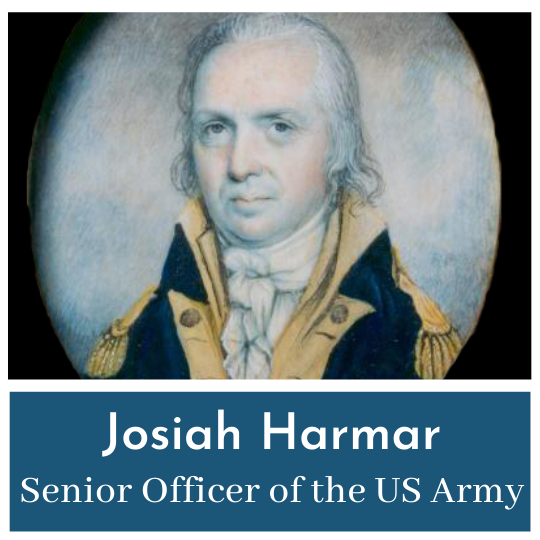 Josiah Harmar’s Defeat&nbsp;- Embarrassing the Senior Officer of the US Army