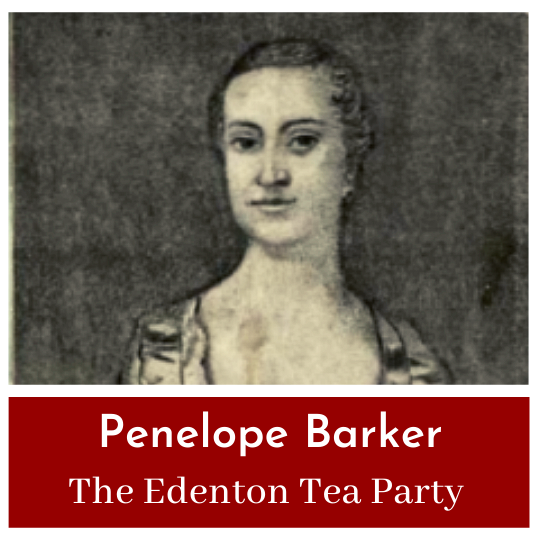 Penelope Barker and the Edenton Tea Party