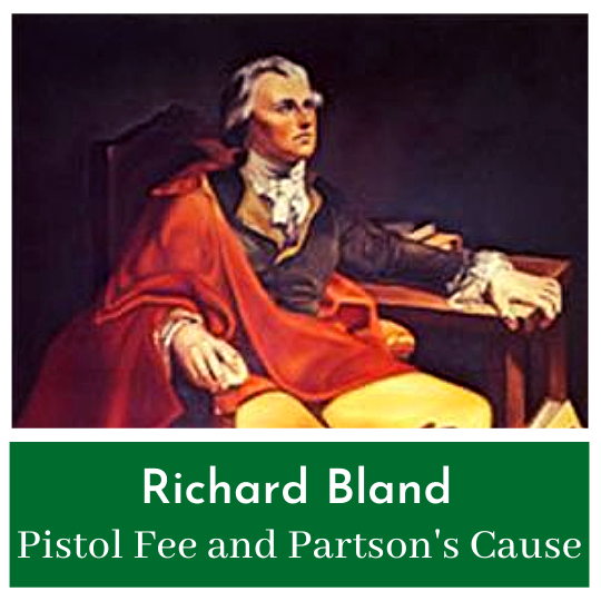 Richard Bland and the Early Days of American Rebelliousness