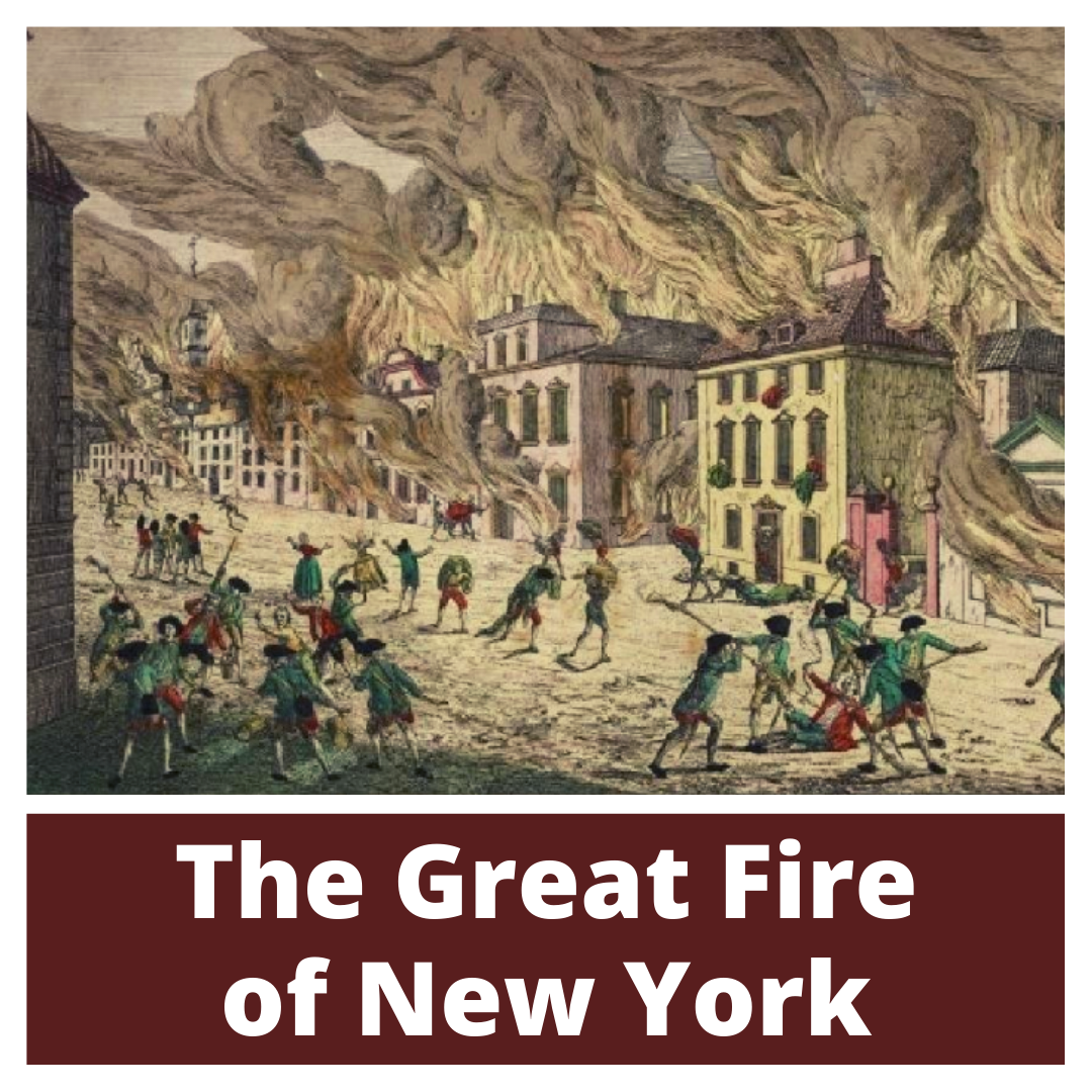 The 1776 Burning of New York City