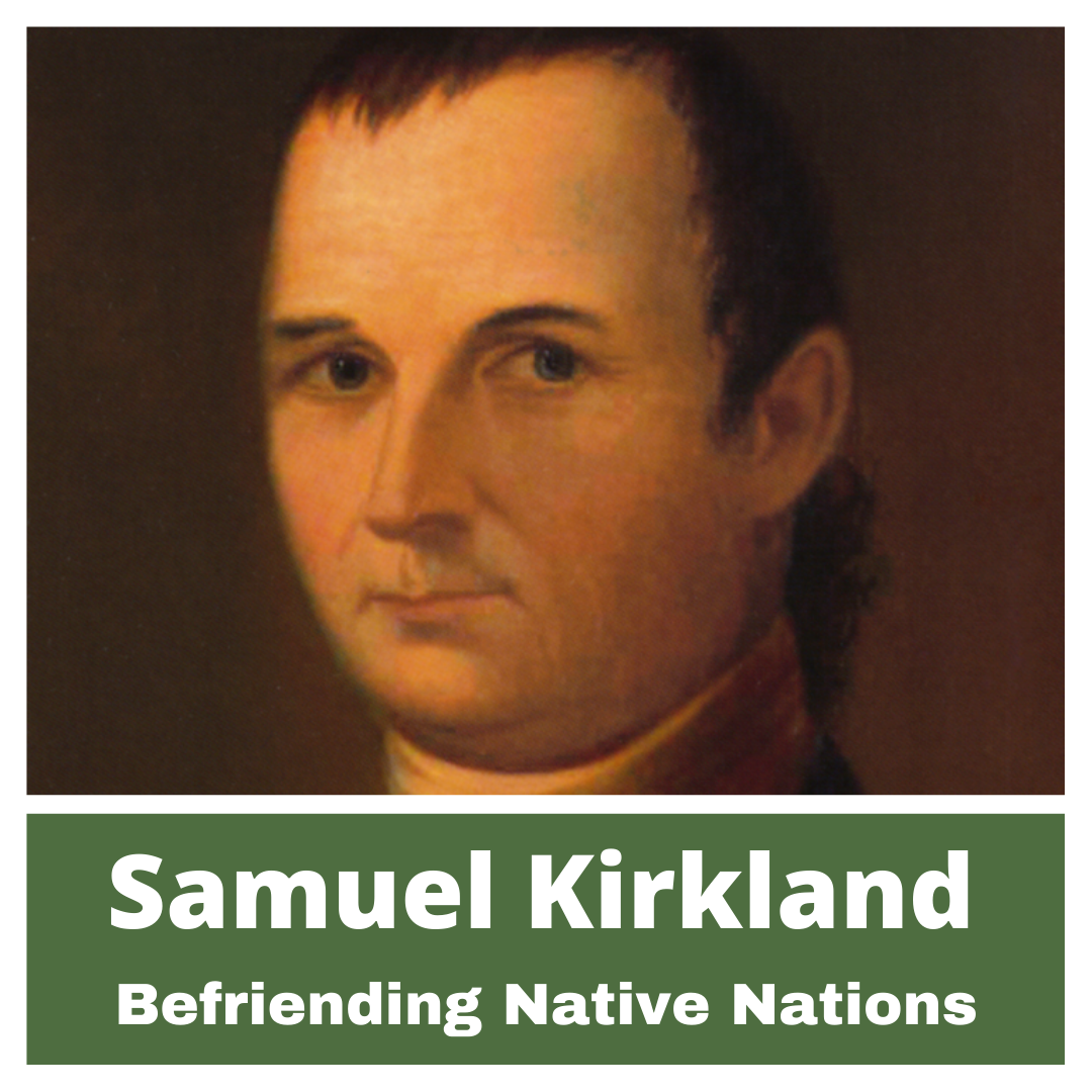 Samuel Kirkland - Preacher on the Frontier