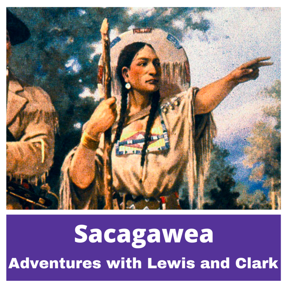 The Turbulent Life of Sacagewea