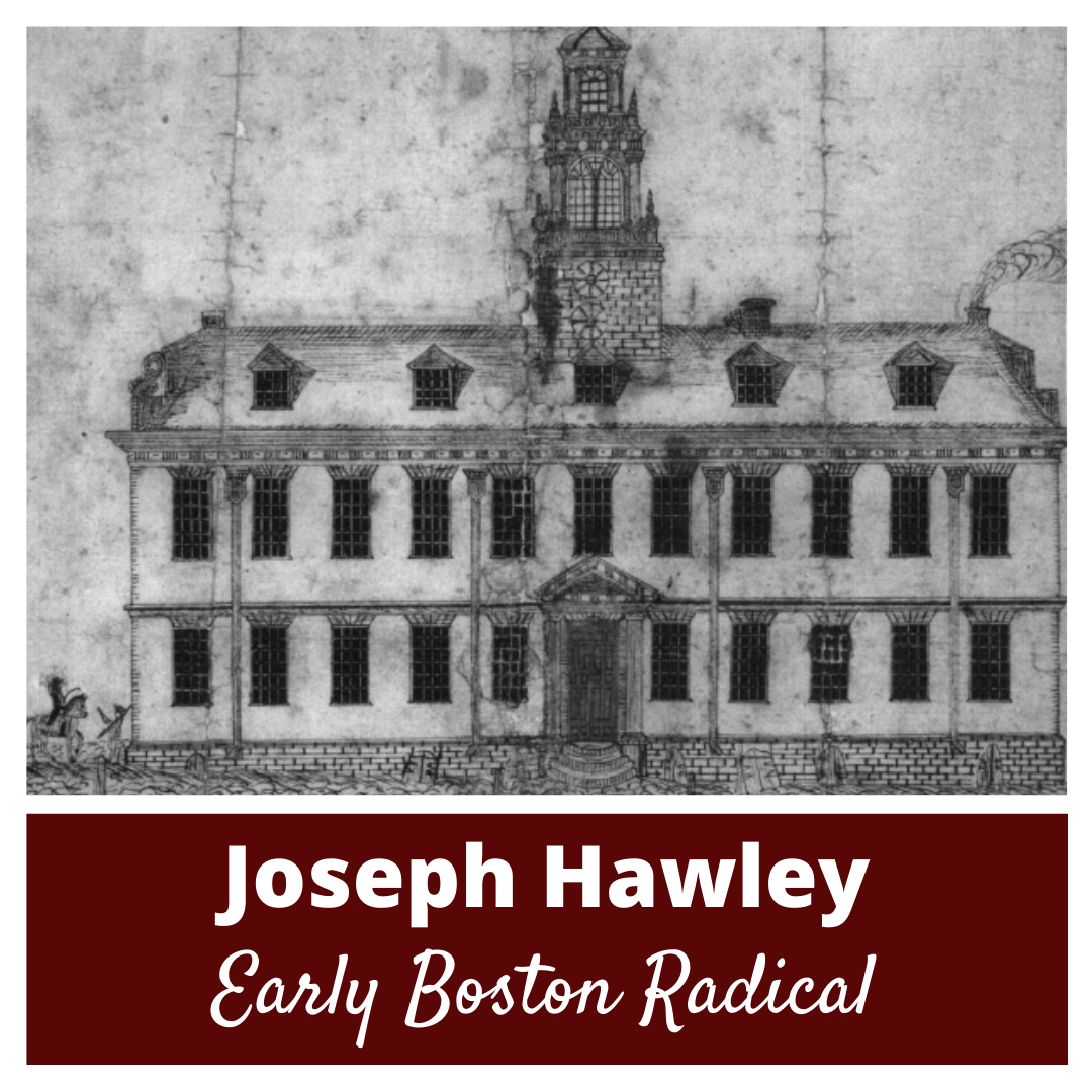 Joseph Hawley Sends Broken Hints to John Adams