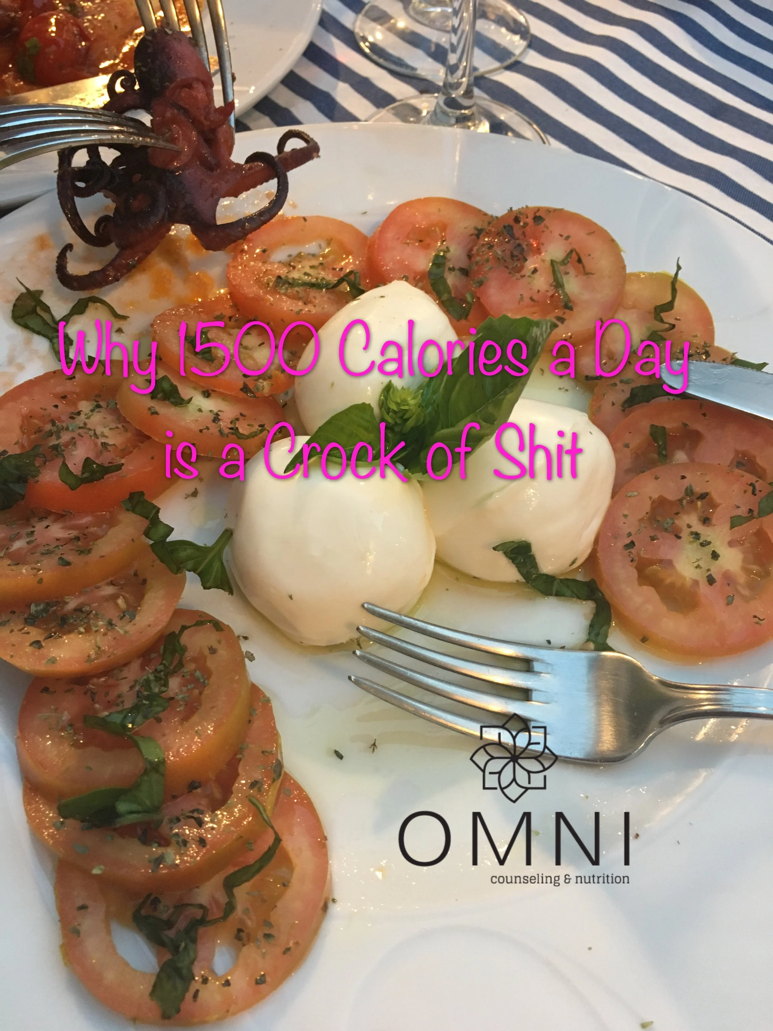 Why 1500 Calories is a Crock of Shit 