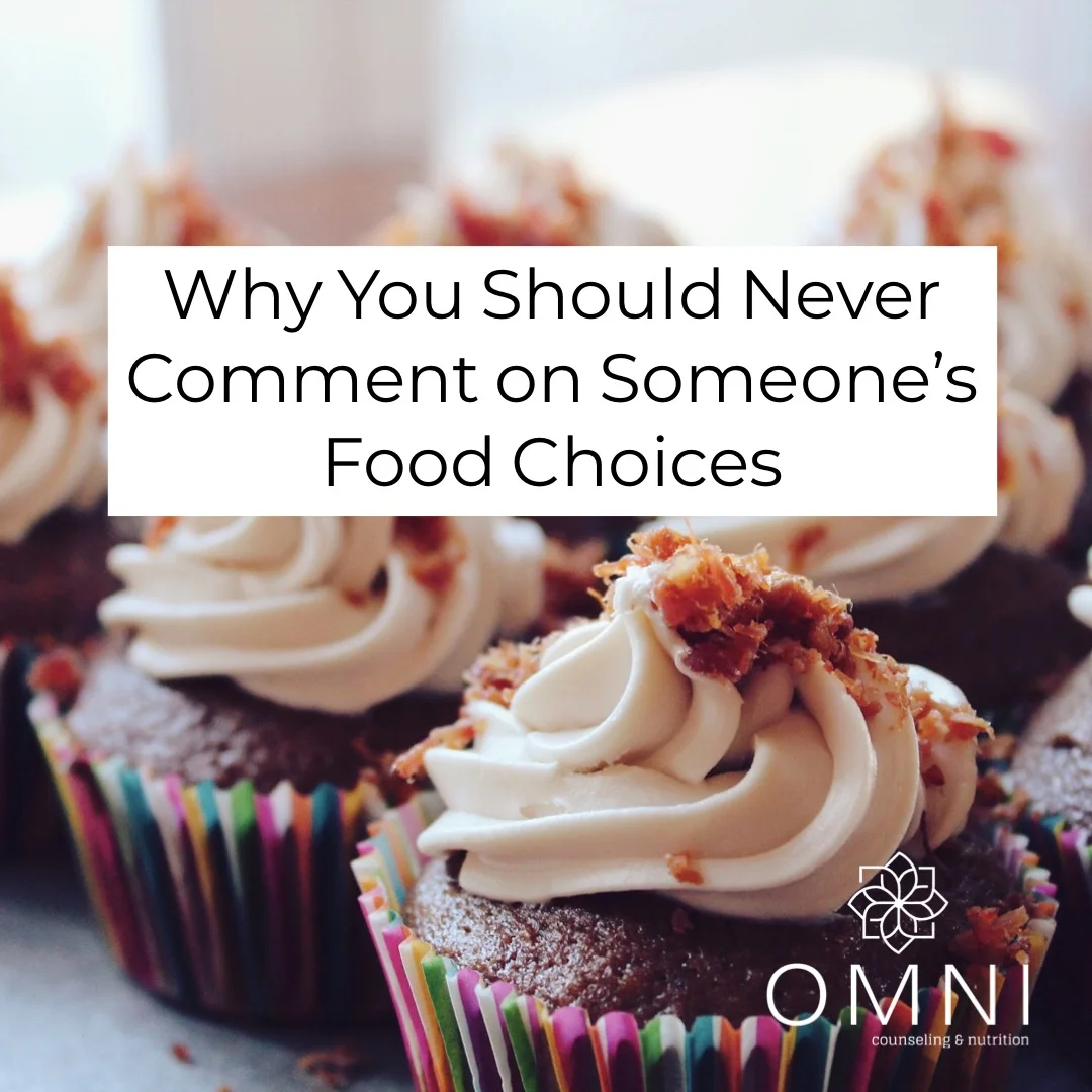 Why You Should Never Comment on Someone's Food Choices 