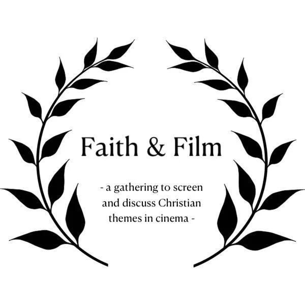 Faith & Film Night