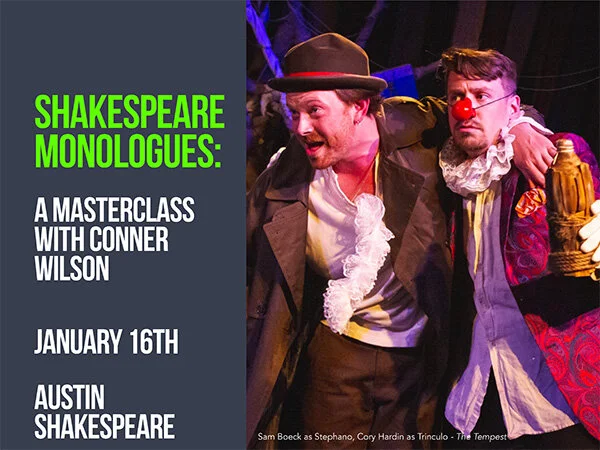 Shakespeare Monologues: A masterclass with Conner Wilson
