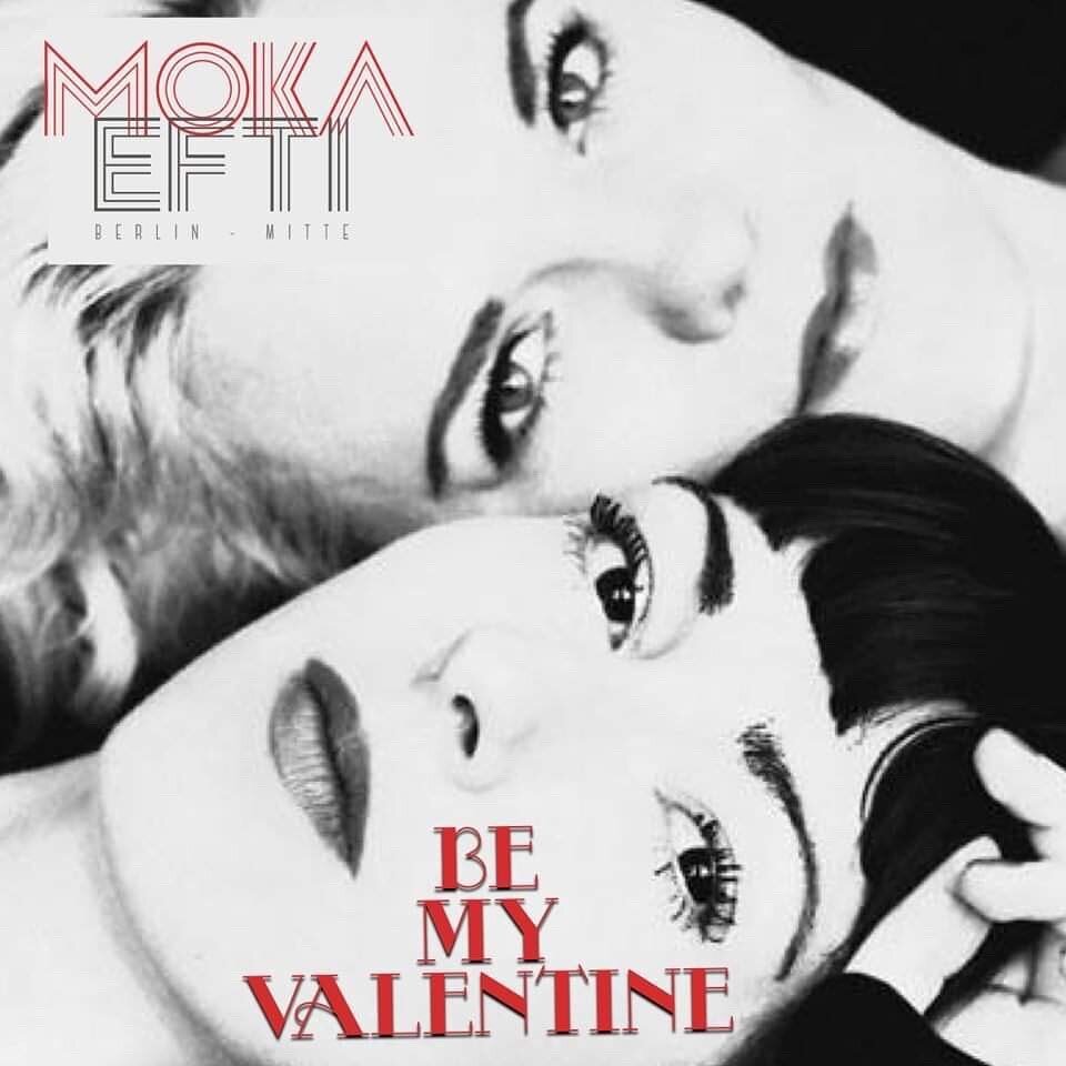 be my valentine❣️
this friday 14.02.2020 @mokaeftibar ... come around, for dancing, drinking &amp; kissing 😻
&mdash;&mdash;&mdash;&mdash;&mdash;&mdash;&mdash;&mdash;&mdash;&mdash;&mdash;&mdash;&mdash;&mdash;&mdash;-
📸 @3en1vory