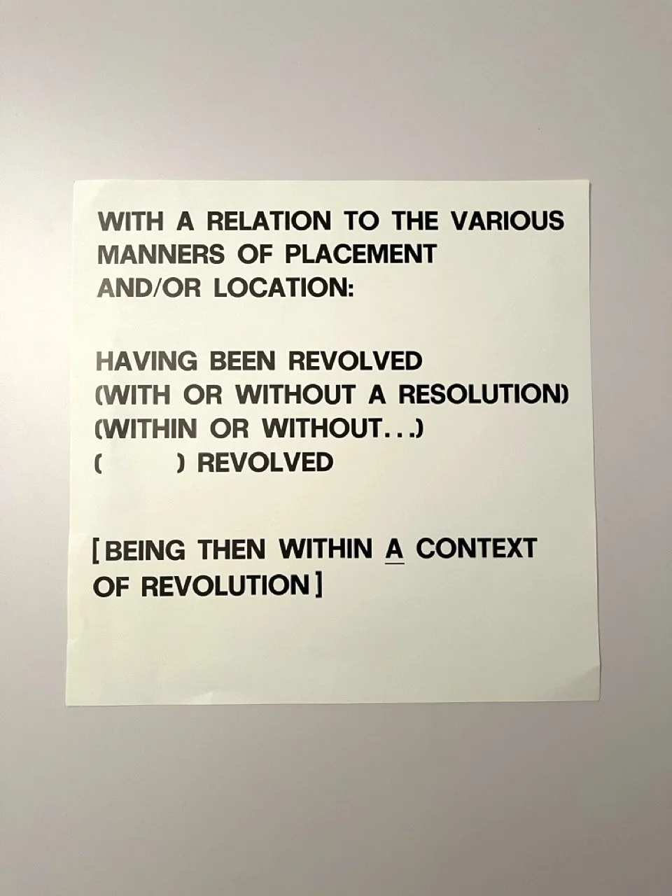 Lawrence Weiner - With A Relation To the Various Manners of Placement 1974