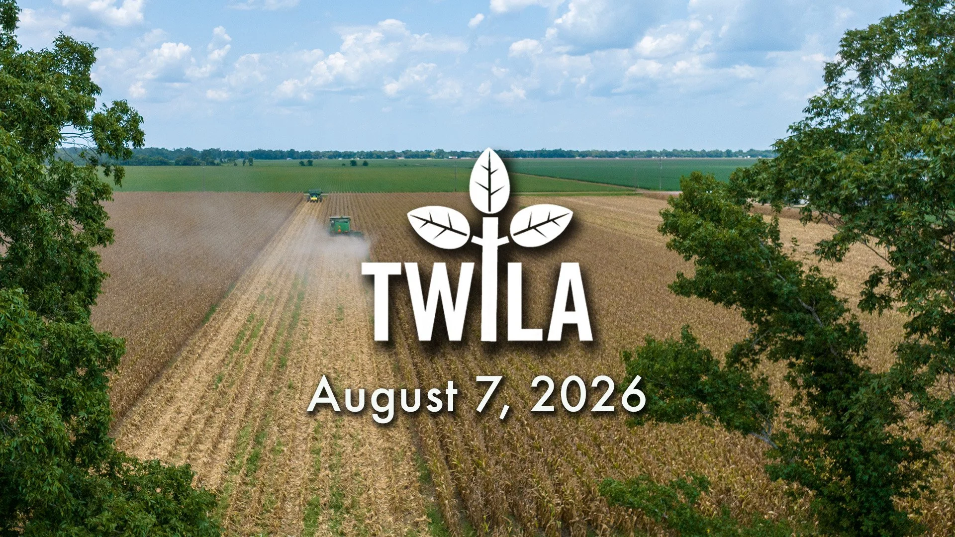 TWILA: August 7, 2026