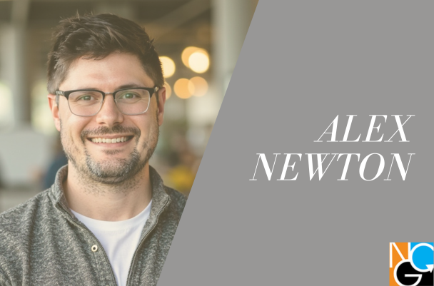 NGC Experience: Alex Newton