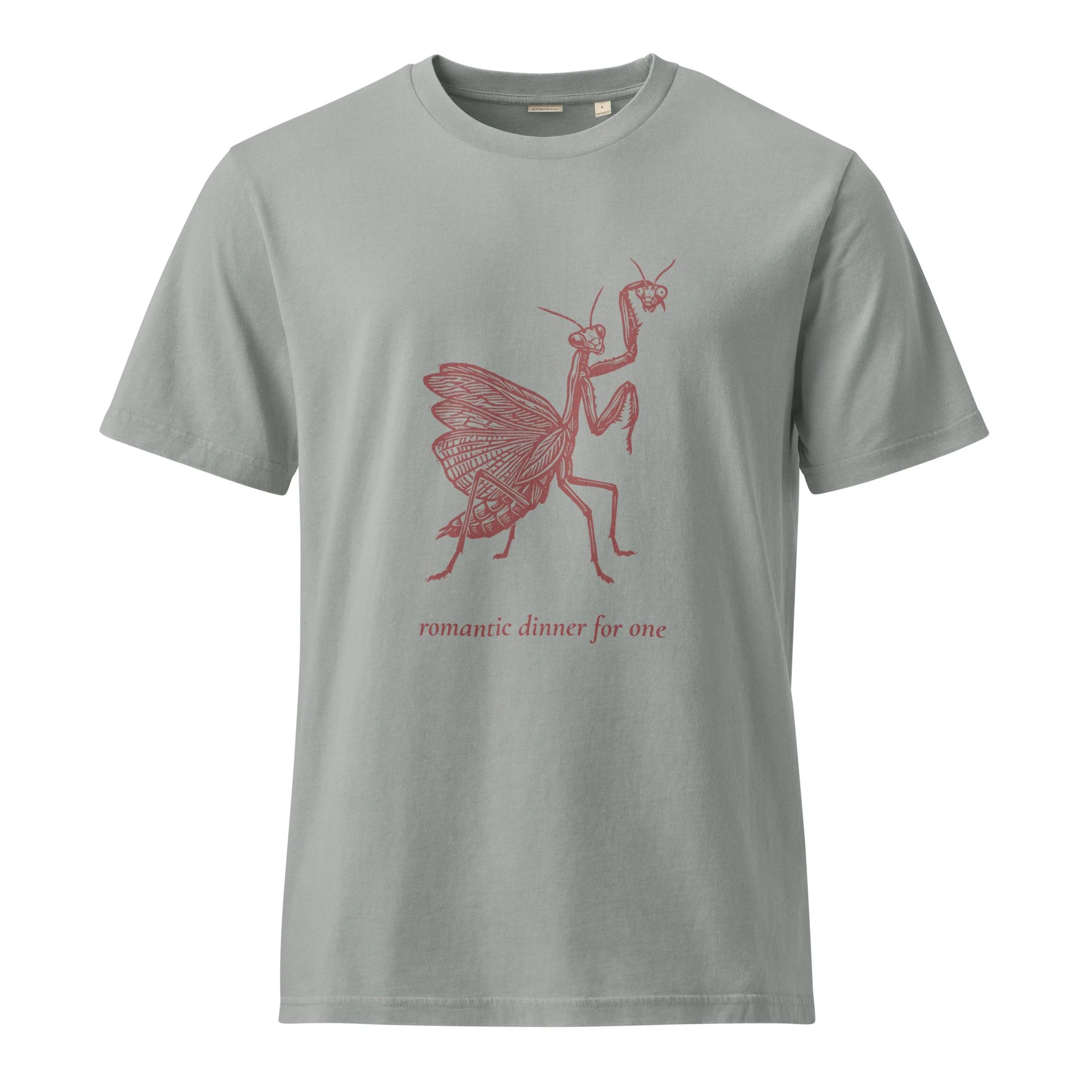 Romantic Dinner for One — Praying Mantis Garment-Dyed Tee, Soft Grey
