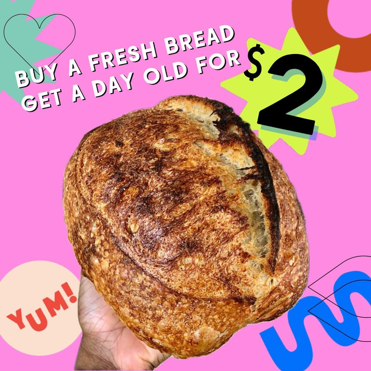 🍞💥🍞💥🍞💥🍞💥🍞
Gloomy + glum out there but happy and peppy in here!
AND if you buy a loaf of fresh bread you can have a day-old loaf for only TWO BUCKS*!

We&rsquo;re here 10-5 then closed Sunday + Monday as always, buds!