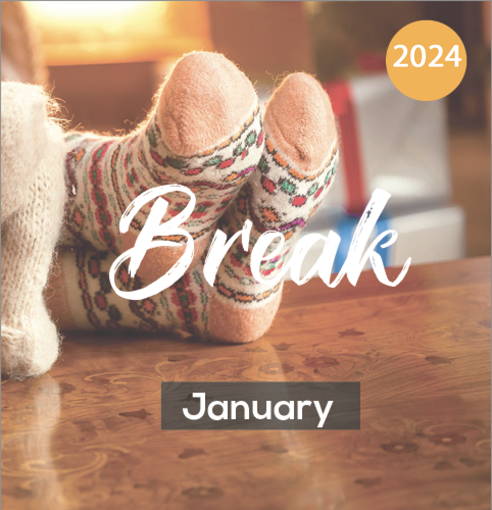Break January 2024.png