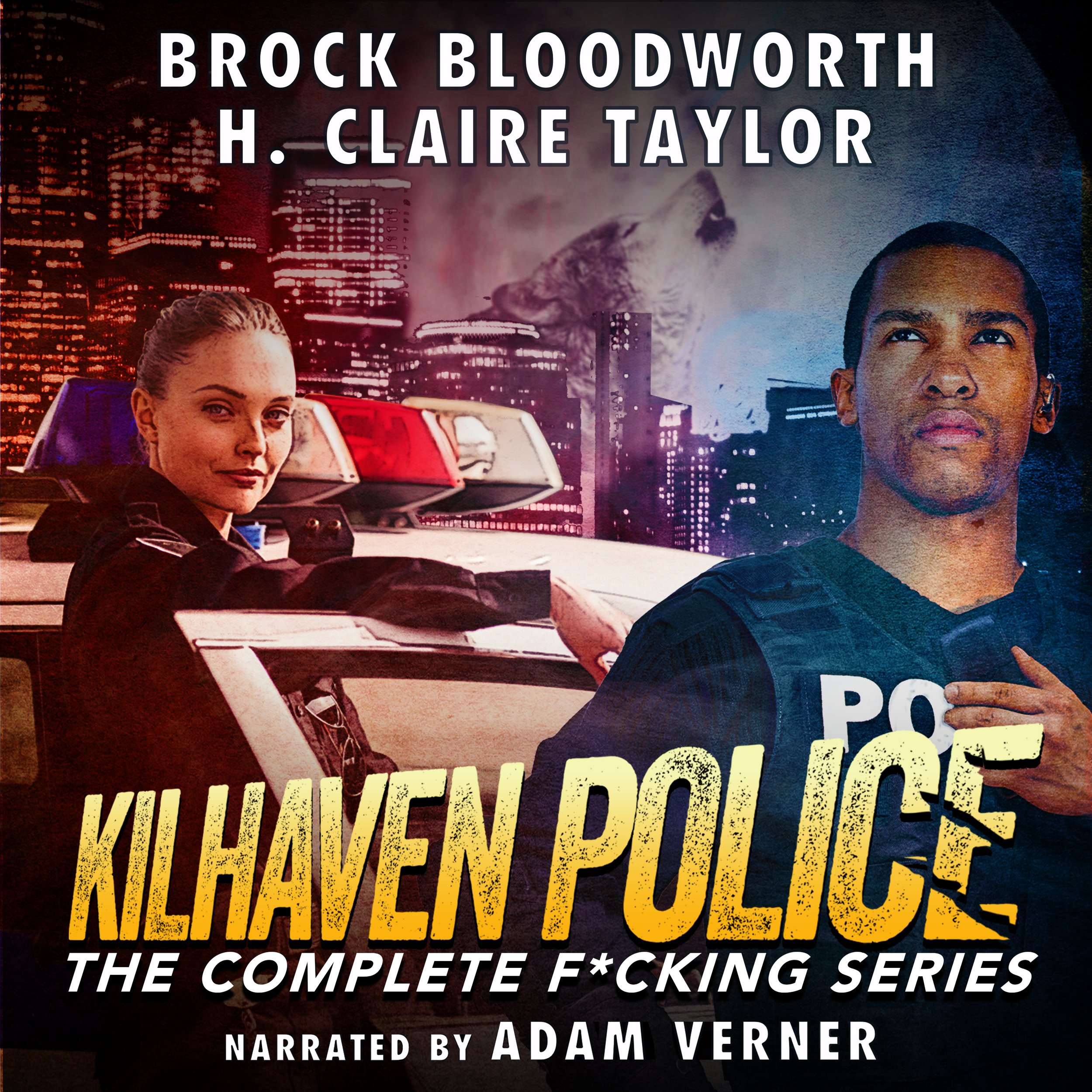 Kilhaven Police: The Complete Fucking Series
