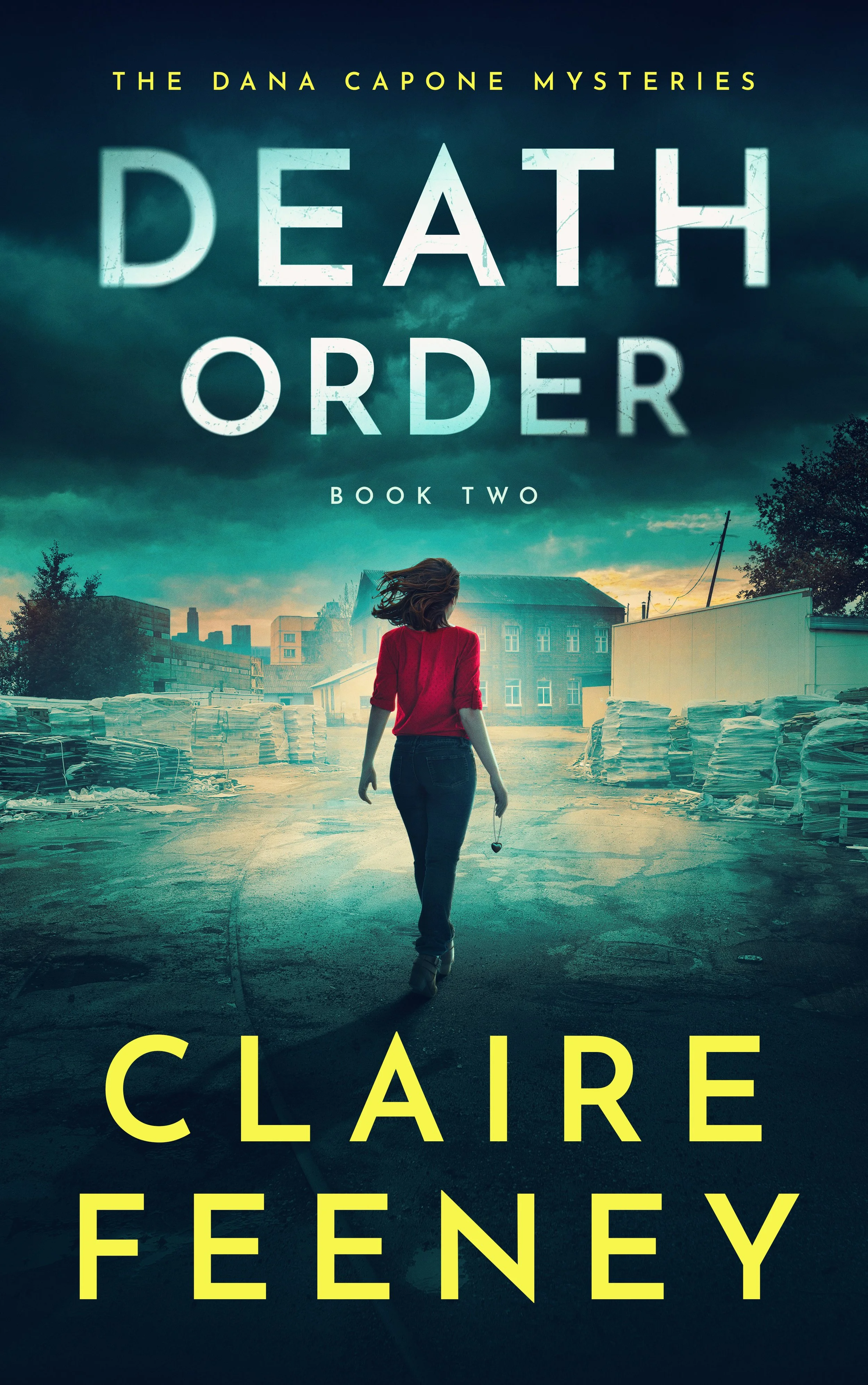 Death Order, The Dana Capone Mysteries 2