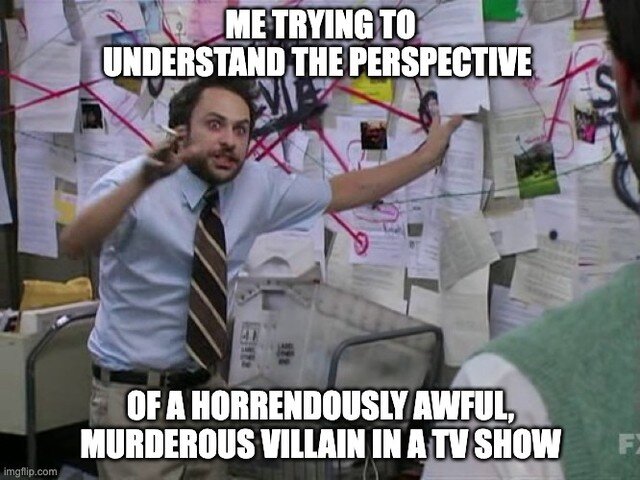 'Tis hard sometimes. But we go to great lengths.........

#villain #villains #memes #villainy #villainera #villainous #itsalwayssunny #meme #dankmemes #podcast #popculturepodcast #tvshow #movies #fandom #popculture #popculturereference #film #tvshows