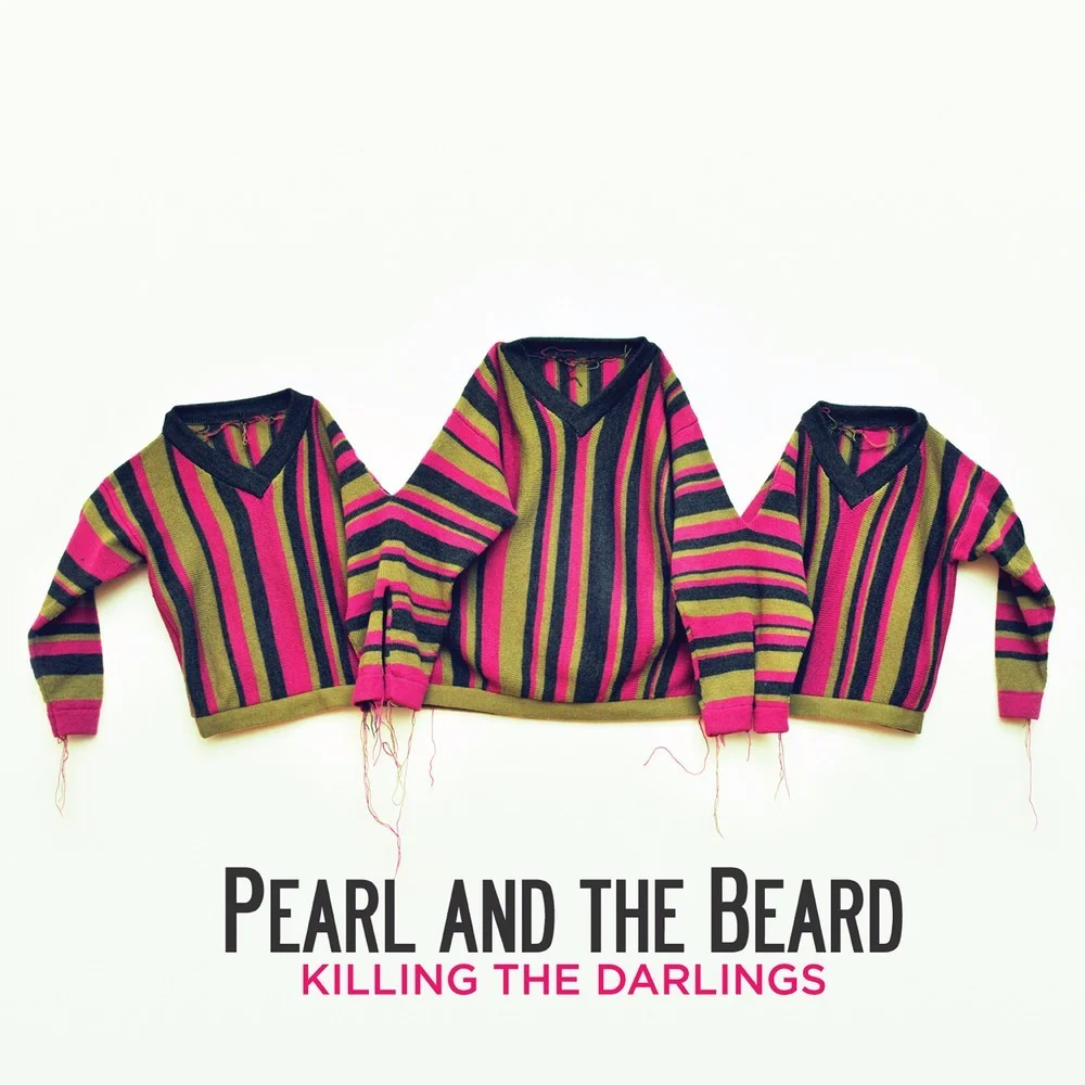 Sweetness | Pearl And The Beard