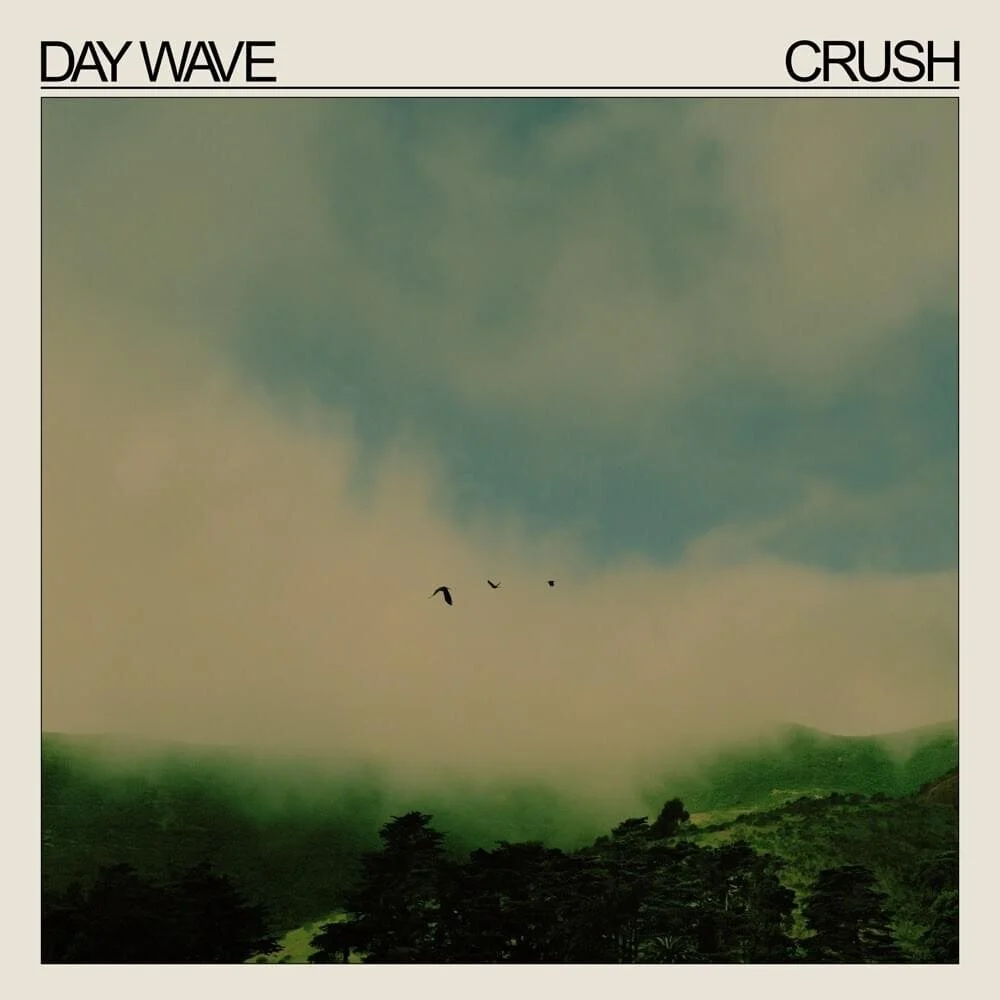 Crush | Day Wave