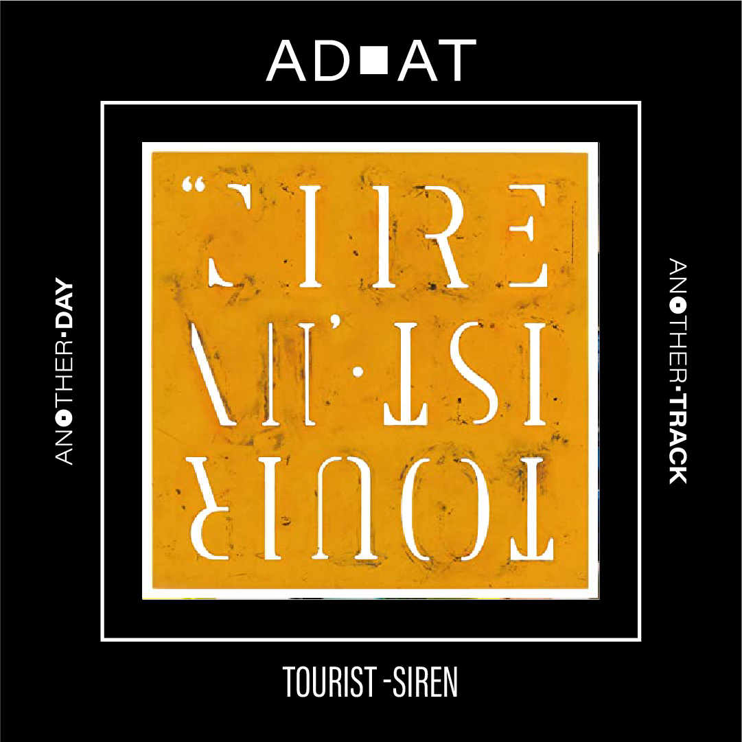 Tourist - Siren