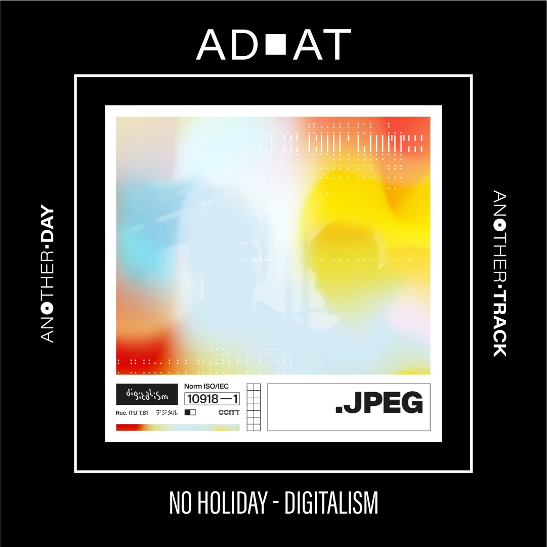 No Holiday - Digitalism