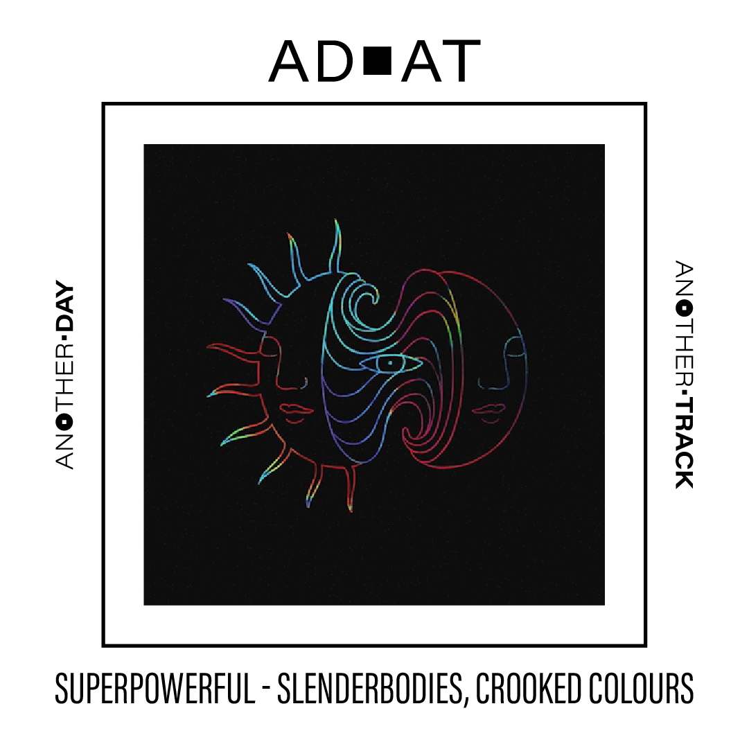 Superpowerful - slenderbodies, Crooked Colours
