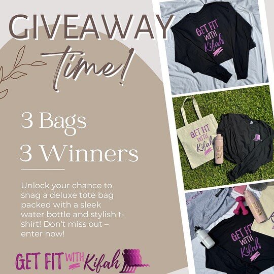 &ldquo;🎉 GIVEAWAY ALERT! 🎉 Win one of three amazing prize bundles: a tote bag, t-shirt, and water bottle! 
To enter: 
1. Comment and tag three friends below
2. Share this post to your story 
3. Make sure you&rsquo;re following @getfitwithkifah 
Win