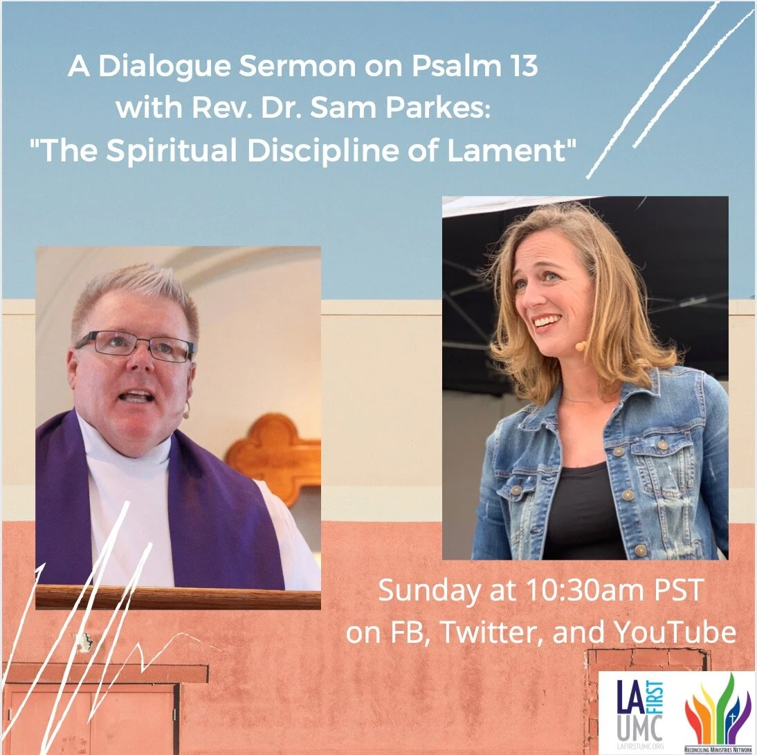 Order of Worship for Sunday, June 28: The Spiritual Discipline of Lament, Dialogue Sermon with Rev. Dr. Sam Parkes and Rev. Mandy McDow