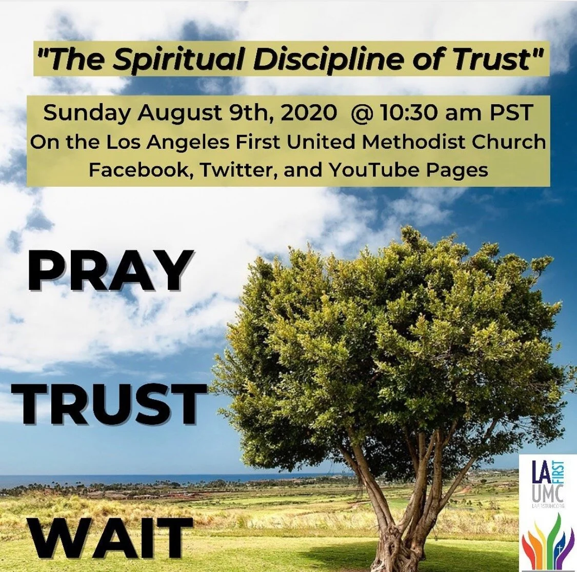 Order of Worship for Sunday, August 9: The Spiritual Discipline of Trust