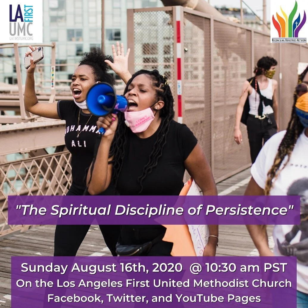 Order of Worship for Sunday, August 16: The Spiritual Discipline of Persistence