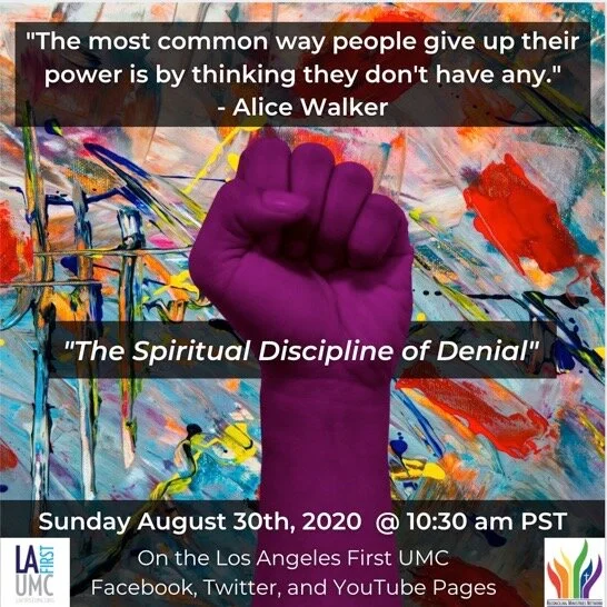 Order of Worship for Sunday, August 30: The Spiritual Discipline of Denial