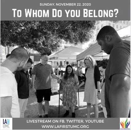 Order of Worship for Christ the King Sunday, November 22: To Whom Do You Belong?