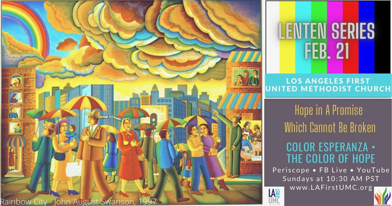 Order of Worship for Sunday, February 21: Hope in a Promise Which Cannot Be Broken