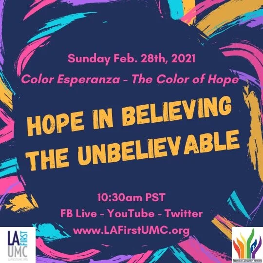 Order of Worship for Sunday, February 28: Hope in Believing the Unbelievable
